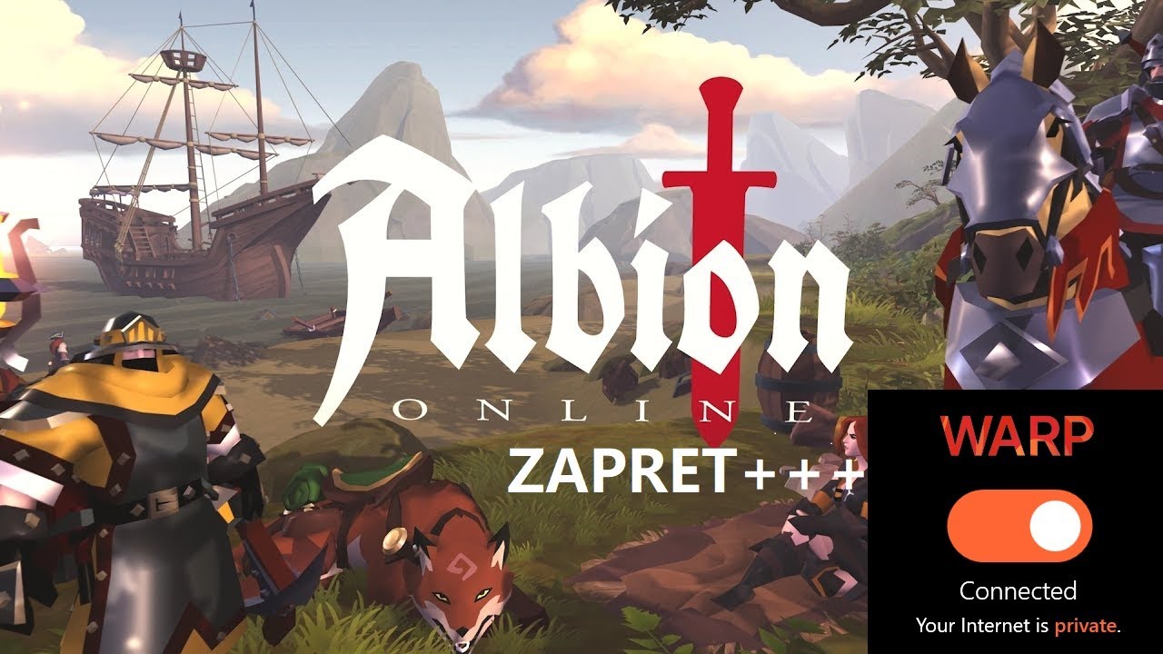 Ne-rabotaet-albion-v-Rossii-WARP-Zapret-v-pomoshh